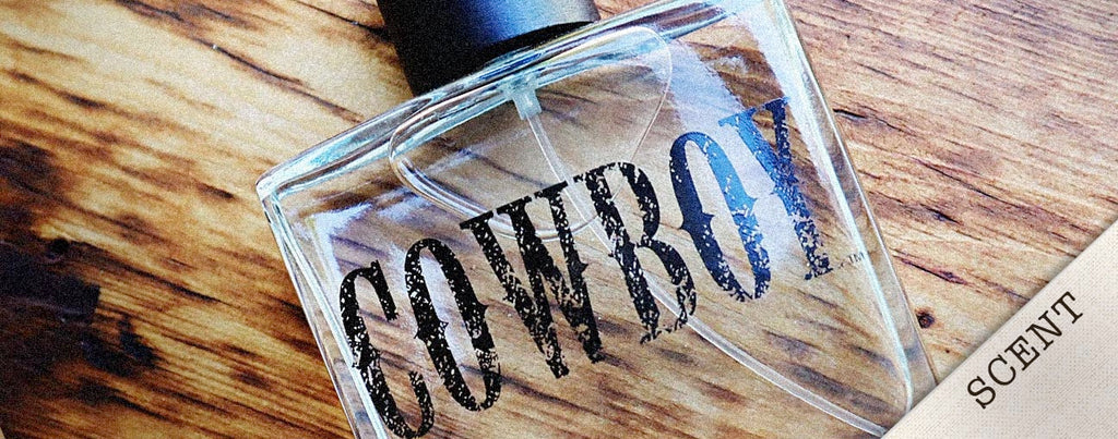SCENT SPOTLIGHT: Cowboy Cologne